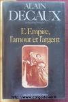Couverture du livre : "L'Empire, l'amour et l'argent"