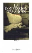 Couverture du livre : "La confession des anges"