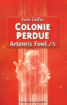 Couverture du livre : "Colonie perdue"