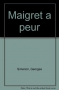 Couverture du livre : "Maigret a peur"