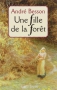 Couverture du livre : "Une fille de la forêt"