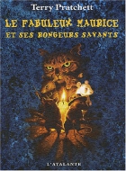 Couverture du livre : "Le fabuleux Maurice et ses rongeurs savants"