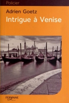 Couverture du livre : "Intrigue à Venise"