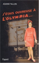Couverture du livre : "J'étais ouvreuse à l'Olympia..."