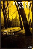 Couverture du livre : "La quatrième forme de Satan"