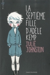 Couverture du livre : "La septième fille d'Adèle Kemp"
