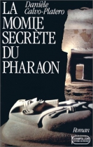Couverture du livre : "La momie secrète du pharaon"