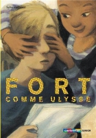 Couverture du livre : "Fort comme Ulysse"
