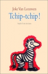 Couverture du livre : "Tchip-tchip !"
