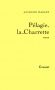 Couverture du livre : "Pélagie-la-Charrette"