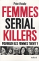 Couverture du livre : "Femmes serial killers"