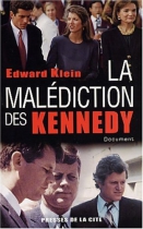 Couverture du livre : "La malédiction des Kennedy"