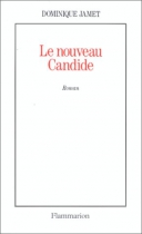 Couverture du livre : "Le nouveau Candide ou les beautés du progrès"