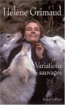 Couverture du livre : "Variations sauvages"