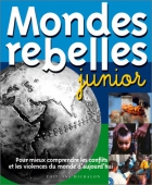 Couverture du livre : "Mondes rebelles junior"