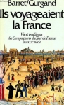 Couverture du livre : "Ils voyageaient la France"