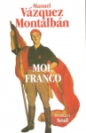 Couverture du livre : "Moi, Franco"