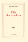 Couverture du livre : "L'île des Gauchers"