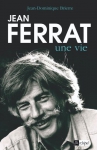 Couverture du livre : "Jean Ferrat, une vie"