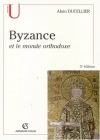 Couverture du livre : "Byzance et le monde orthodoxe"
