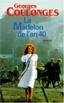 Couverture du livre : "La Madelon de l'an 40"