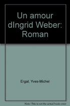 Couverture du livre : "Un amour d'Ingrid Weber"