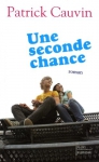 Couverture du livre : "Une seconde chance"