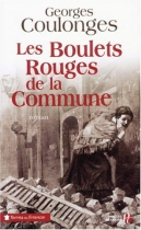 Couverture du livre : "Les boulets rouges de la commune"