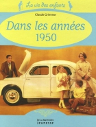 Couverture du livre : "La vie des enfants dans les années 1950"