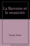 Couverture du livre : "La baronne et le musicien"