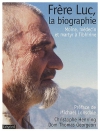 Couverture du livre : "Frère Luc, biographie"