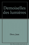 Couverture du livre : "Demoiselles des Lumières"