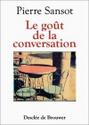 Couverture du livre : "Le goût de la conversation"