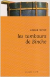Couverture du livre : "Les tambours de Binche"