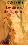 Couverture du livre : "Les dîners de Calpurnia"