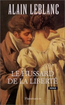 Couverture du livre : "Le hussard de la liberté"
