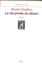 Couverture du livre : "La vie privée du désert"