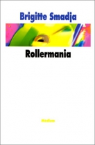 Couverture du livre : "Rollermania"