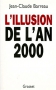 Couverture du livre : "L'illusion de l'an 2000"