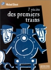 Couverture du livre : "Sept récits des premiers trains"