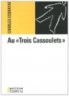 Couverture du livre : "Au "Trois Cassoulets""
