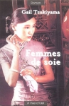 Couverture du livre : "Femmes de soie"