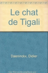 Couverture du livre : "Le chat de Tigali"