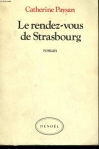 Couverture du livre : "Le rendez-vous de Strasbourg"