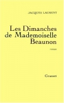 Couverture du livre : "Les dimanches de mademoiselle Beaunon"