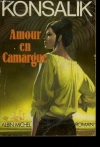 Couverture du livre : "Amour en Camargue"