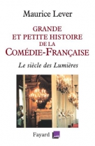 Couverture du livre : "Grande et petite histoire de la Comédie-Française"