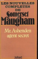 Couverture du livre : "Mr. Ashenden agent secret"
