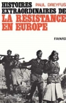 Couverture du livre : "Histoires extraordinaires de la Résistance en Europe"