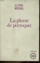 Couverture du livre : "La plume de perroquet"